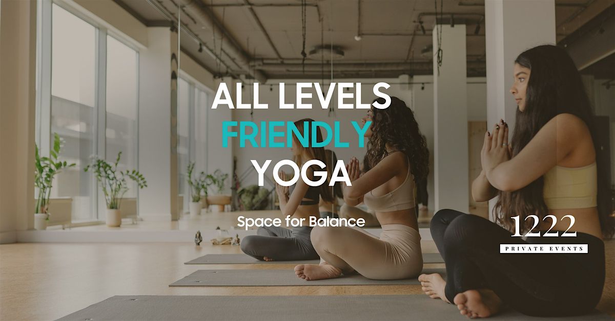 All Levels Friendly Yoga