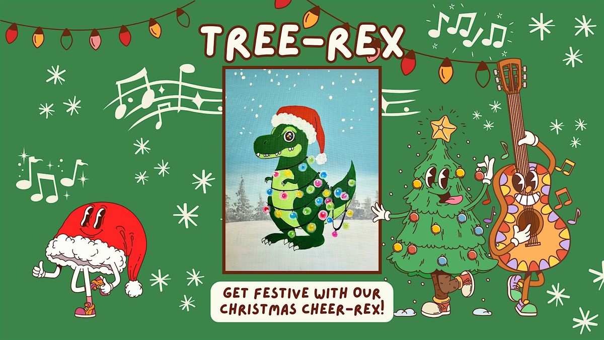 Tree-Rex Paint & Sip