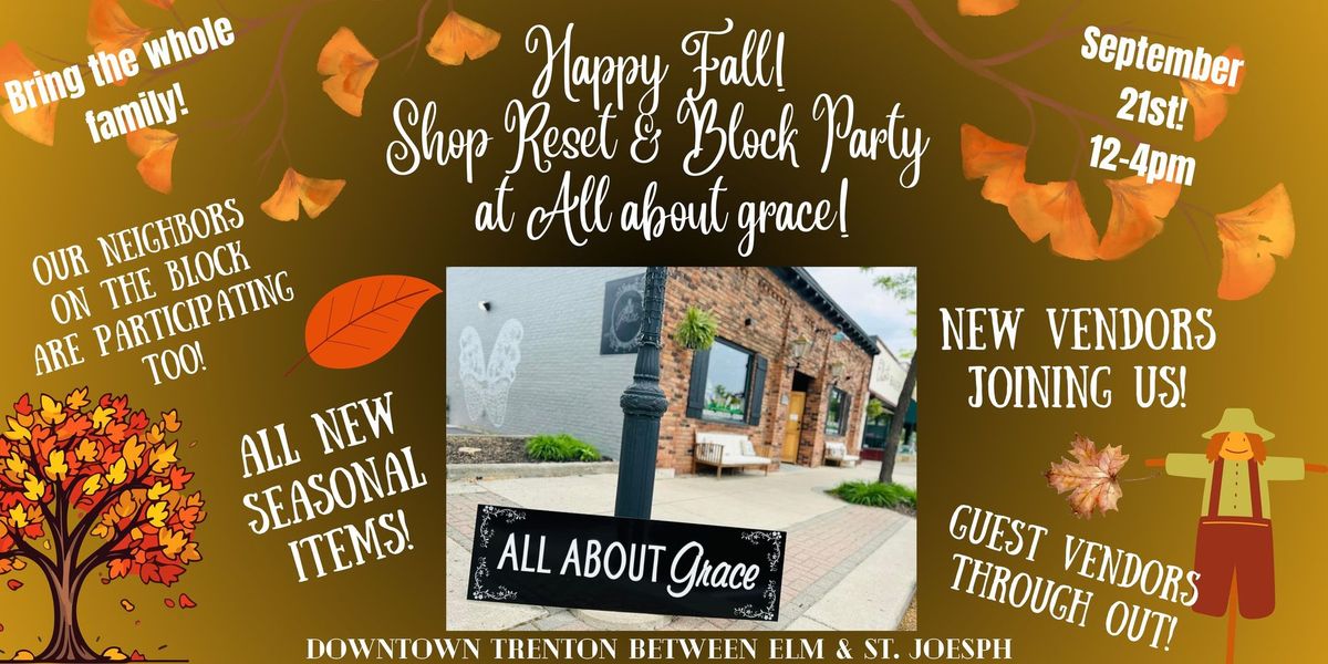 Happy Fall! Store Reveal & Block Party! 