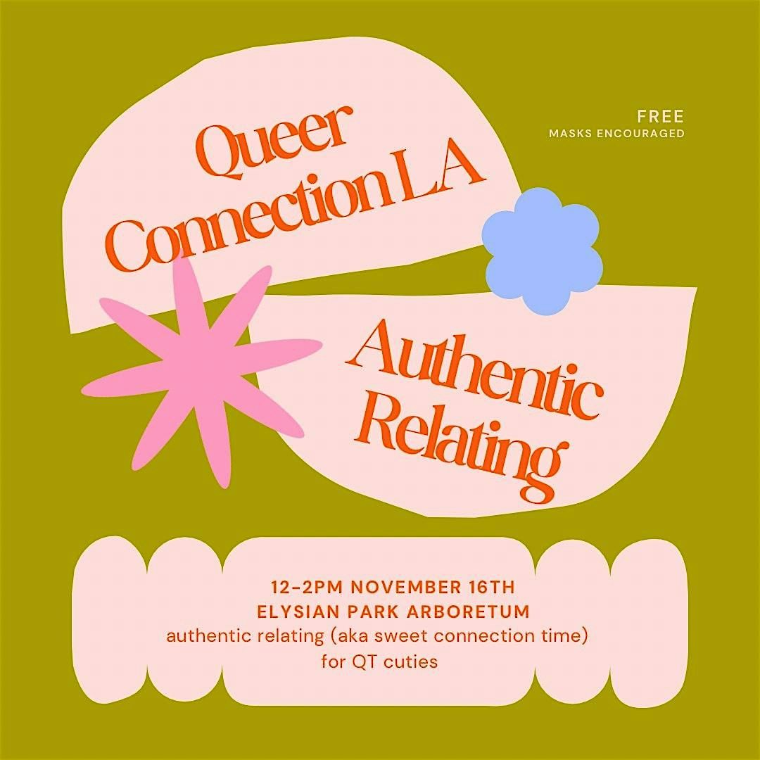 Queer Connection LA: FREE Authentic Relating