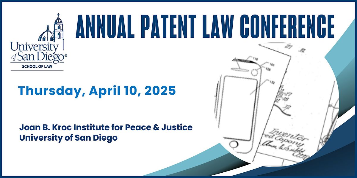 USD School of Law's 11th Annual Patent Law Conference