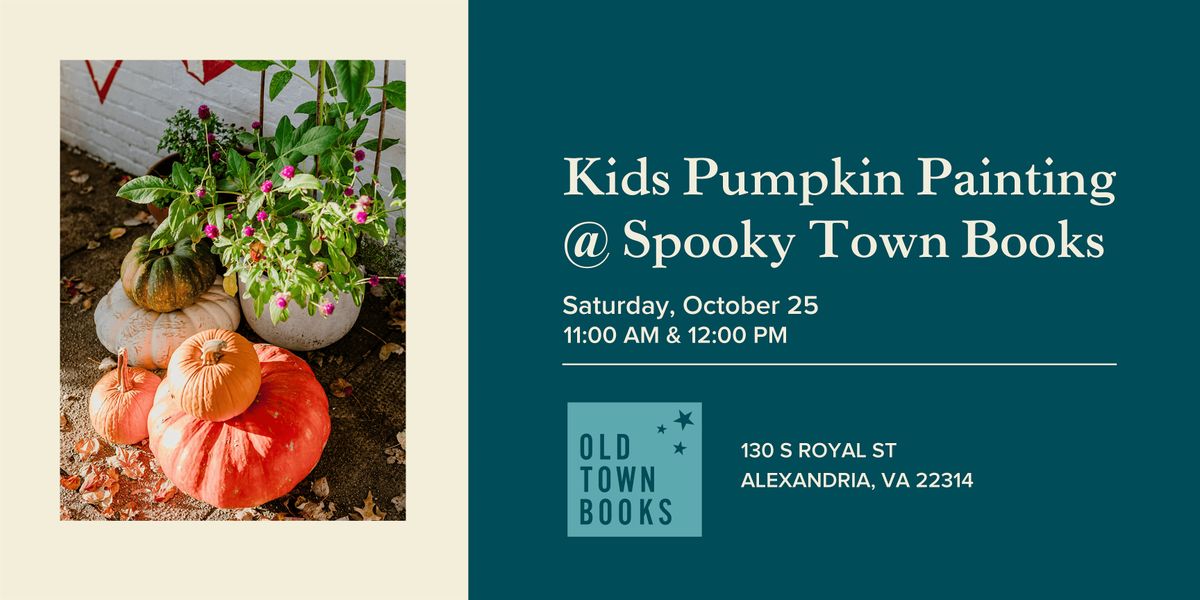 Kids Pumpkin Painting at Spooky Town Books