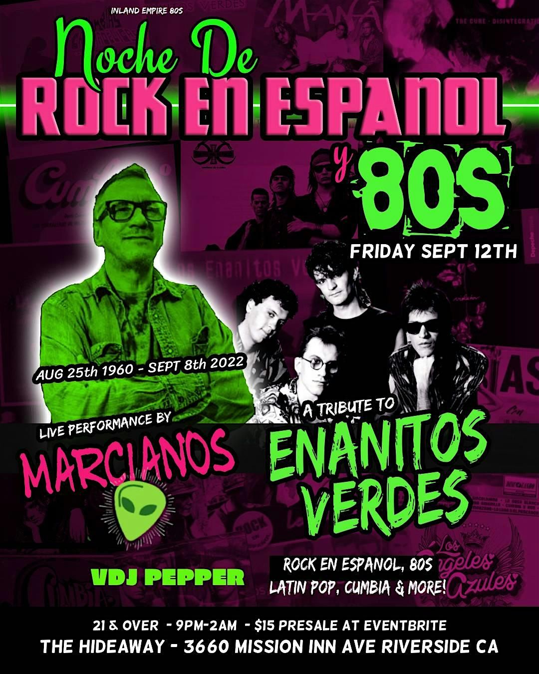 Enanitos Verdes tribute at The Hideaway Riverside!