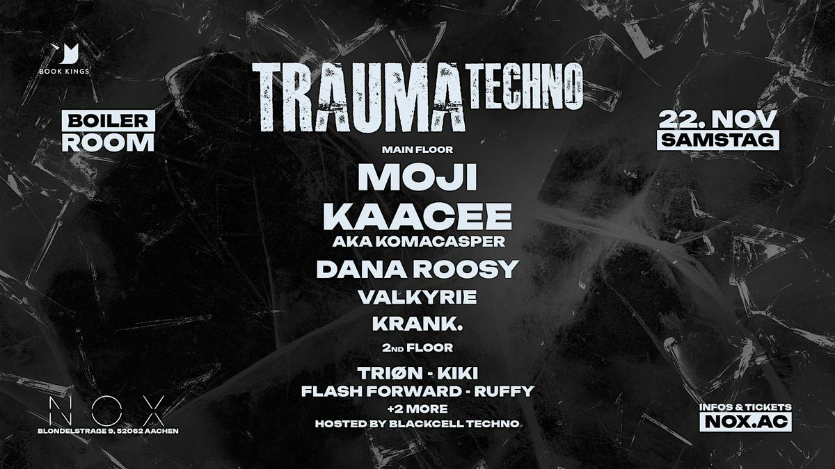 TRAUMA TECHNO | 22. NOVEMBER | AACHEN
