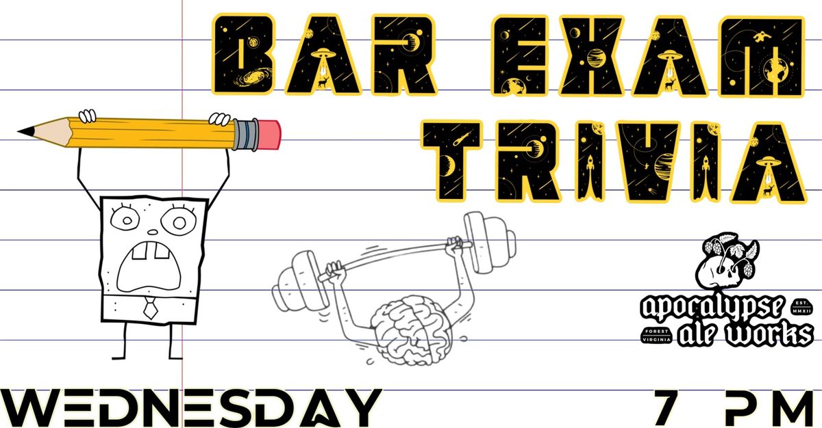 BAR EXAM TRIVIA