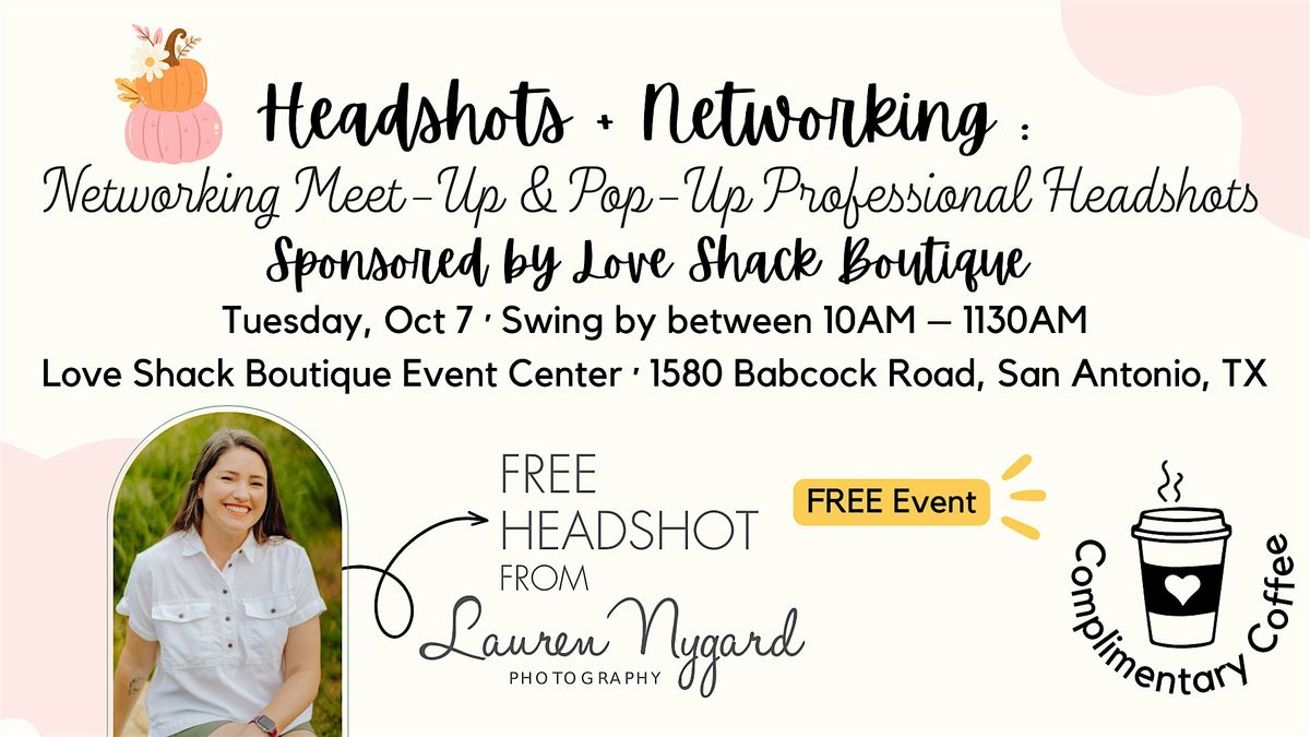 Headshots + Networking : Pop-Up Professional Headshots & Networking Meet-Up