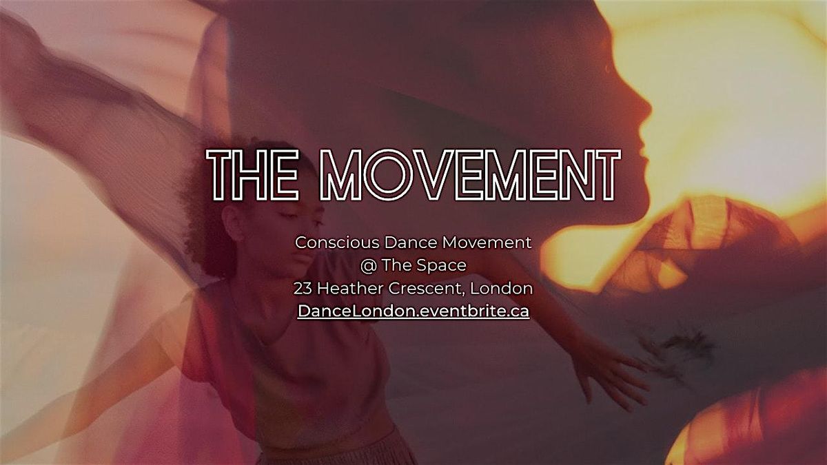 THE MOVEMENT - Conscious Dance Movement