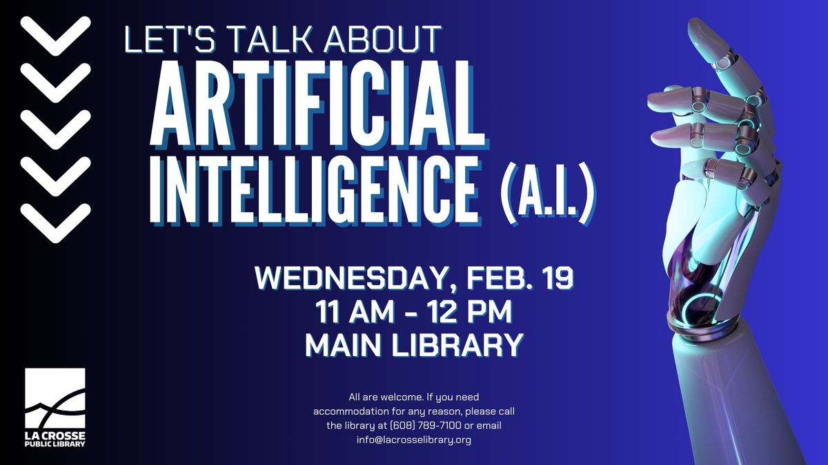 Let's Talk About Artificial Intelligence (A.I.)