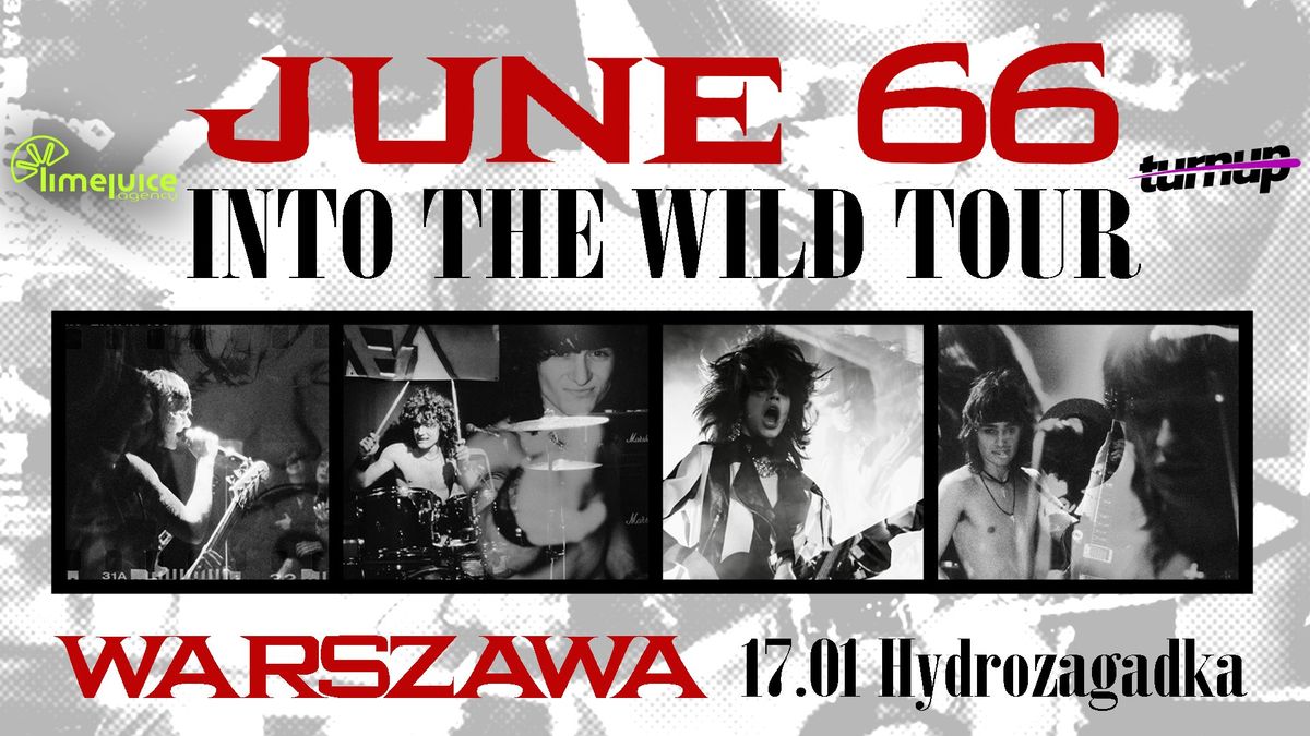 June 66 INTO THE WILD TOUR | Warszawa 17.01.2025