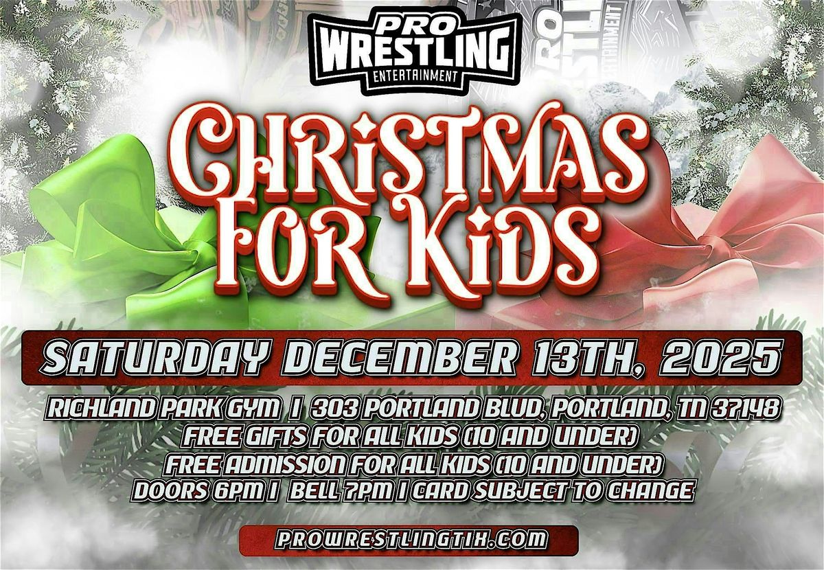 Pro Wrestling Entertainment | Christmas for Kids 2025
