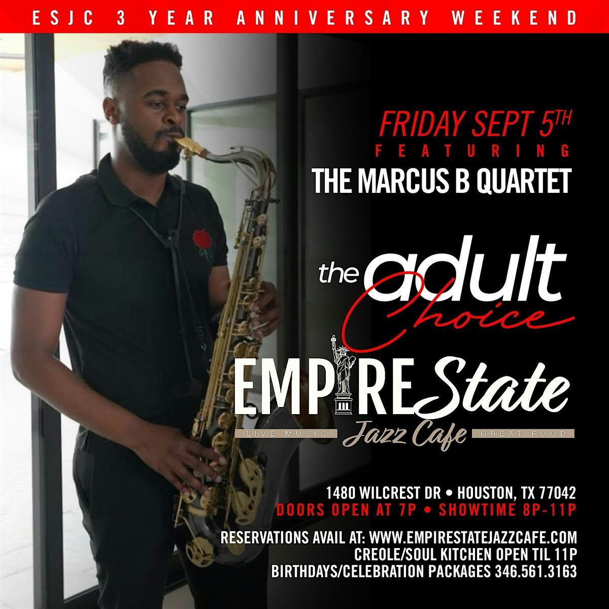 9\/5 - 3yr Anniversary Feel Good Fridays with The Marcus B Quarter *