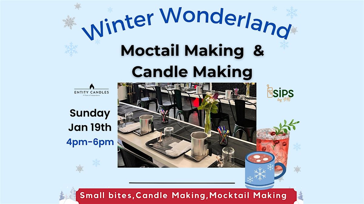 Winter Wonderland Candle-Making & Mocktail Event