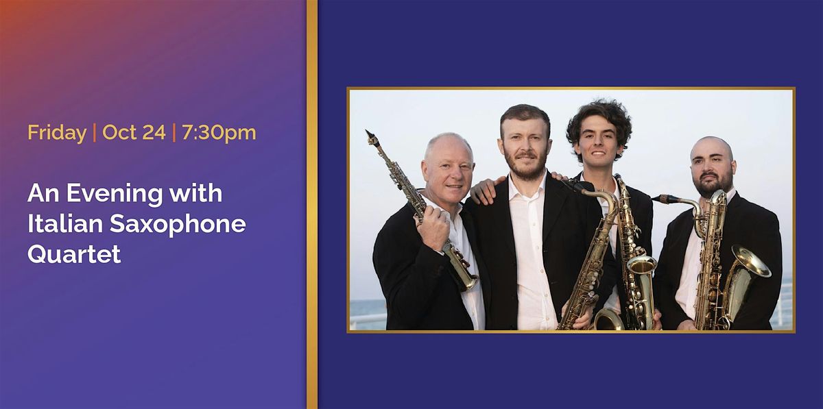 An Evening with Italian Saxophone Quartet