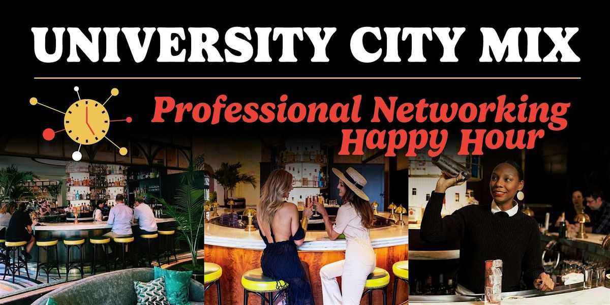 University City MIX Networking Happy Hour at World Cafe Live