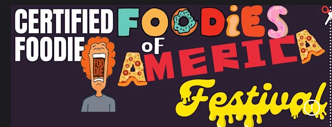 Foodies Of America Festival (FOAF)-Los Angeles