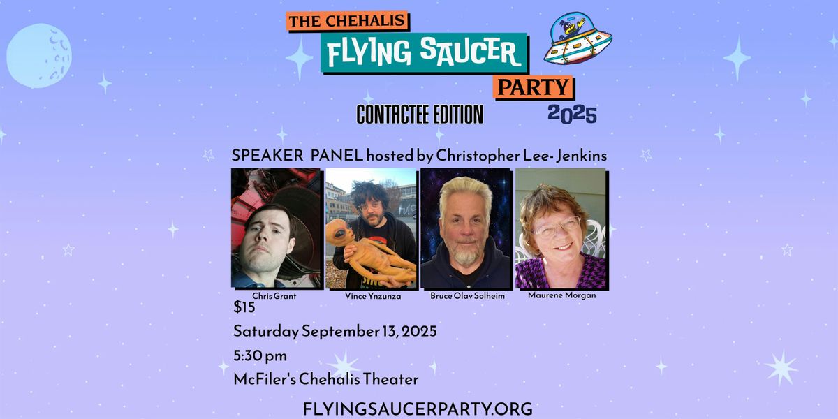 The Chehalis Flying Saucer Party Speaker Panel