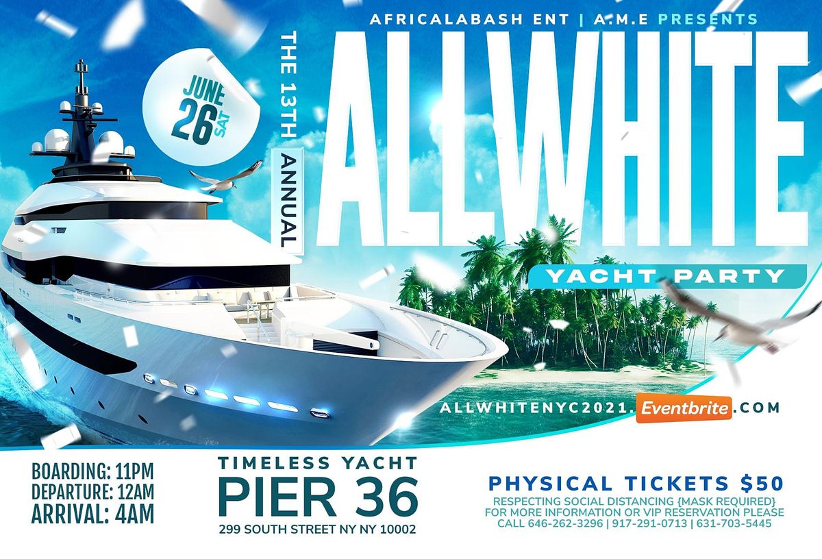 ALL WHITE YACHT PARTY 2021
