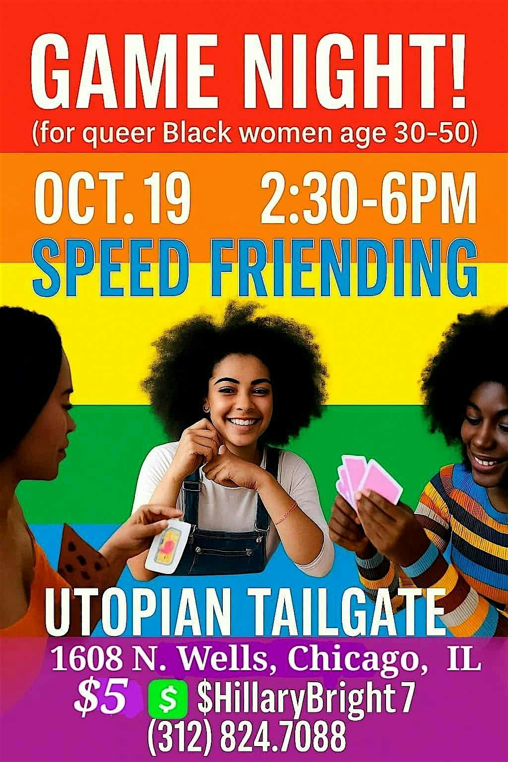 SPEED FRIENDING and GAME NIGHT! (for queer Black women age 30-50)