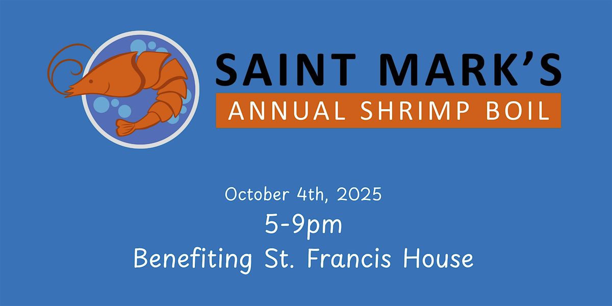 Saint Mark's Episcopal Annual Shrimp Boil 2025