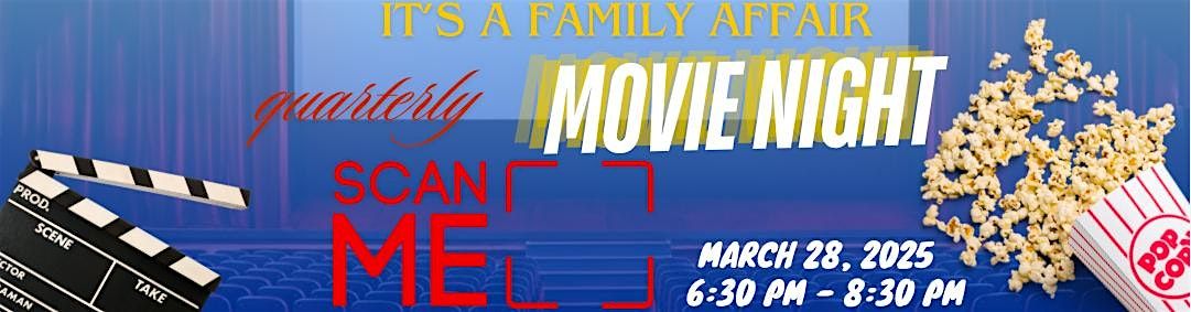 It\u2019s A Family Affair - Movie Night