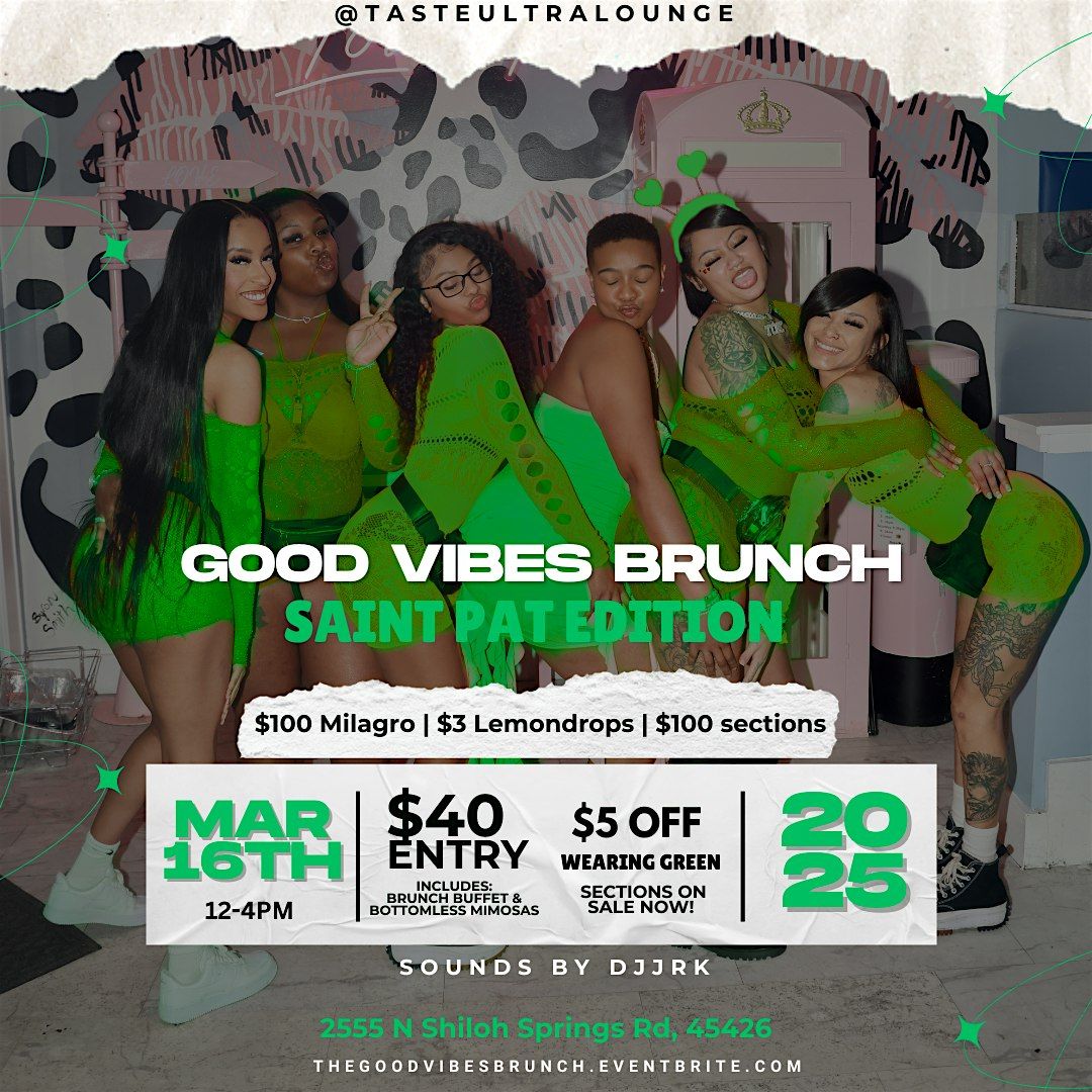 The Good Vibes Brunch