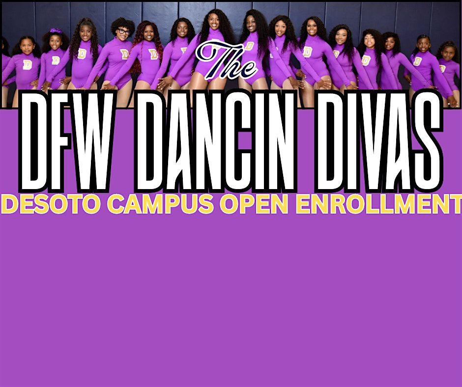 DFW DANCIN' DIVAS ENROLLMENT