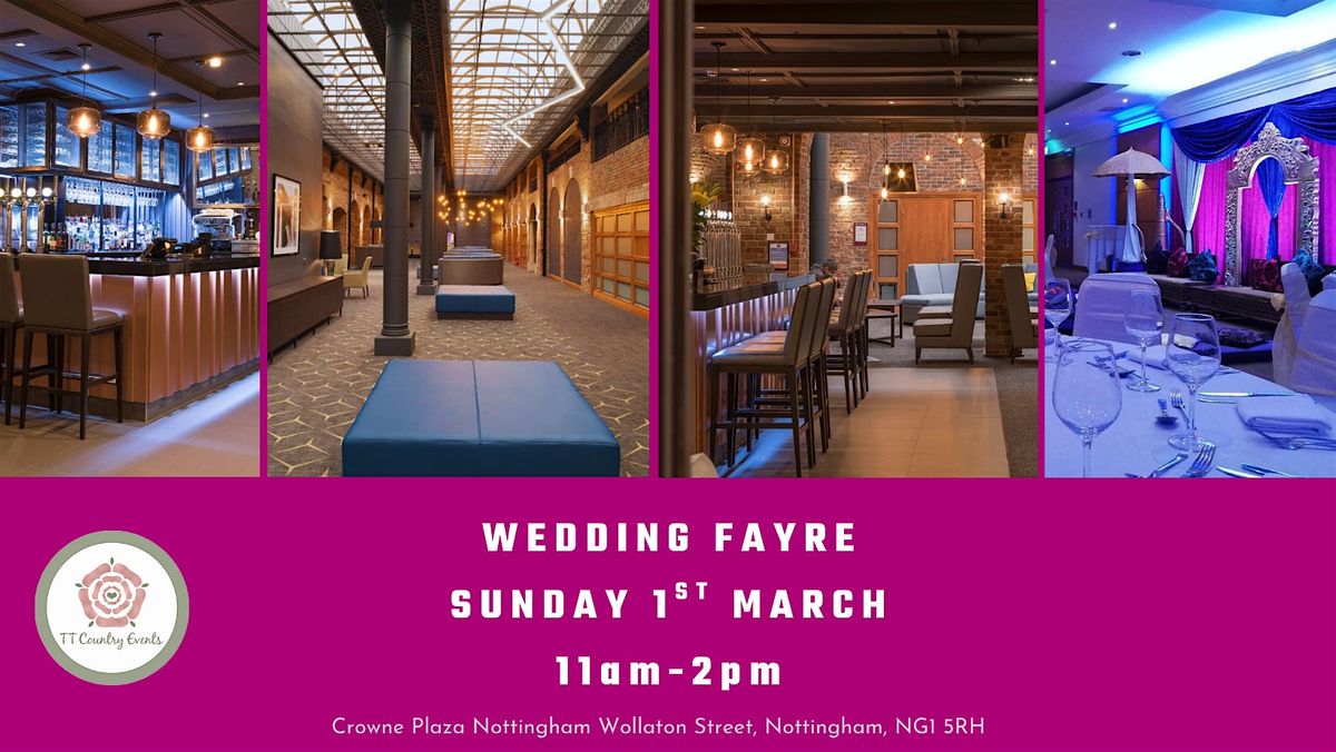 Crowne Plaza Nottingham Wedding Fayre