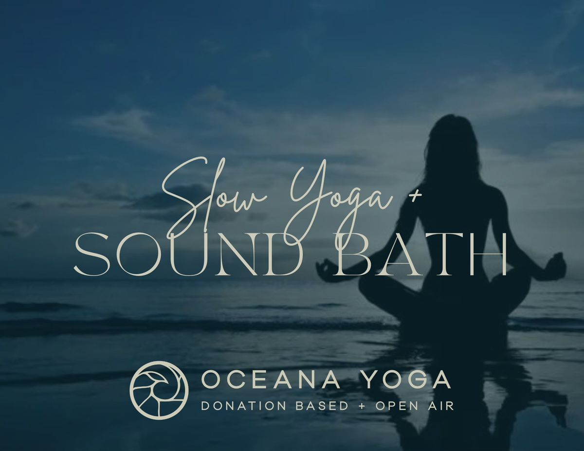 Slow Yoga + Sound Bath