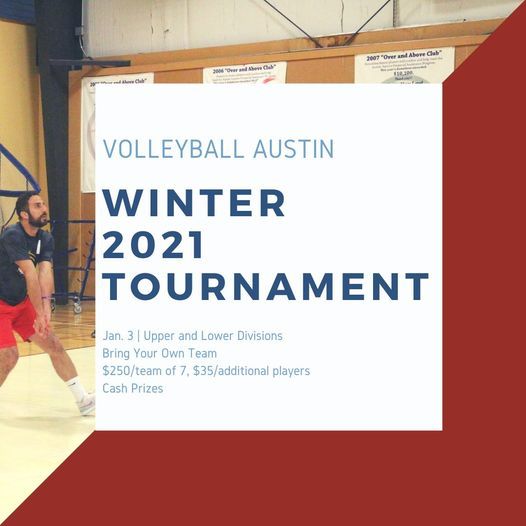 Volleyball Austins Winter 2021 Tournament Austin Sports Center 13 February 2021 Austin Volleyball Tournament Feb 2022
