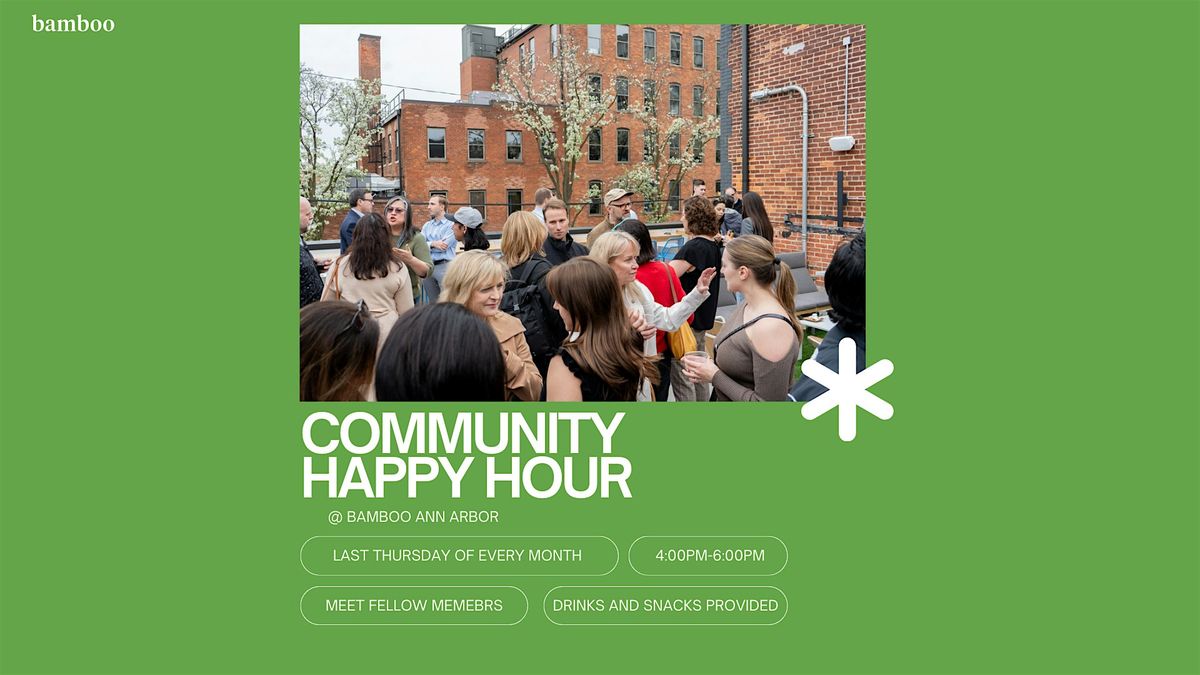 Community Happy Hour at Bamboo Ann Arbor