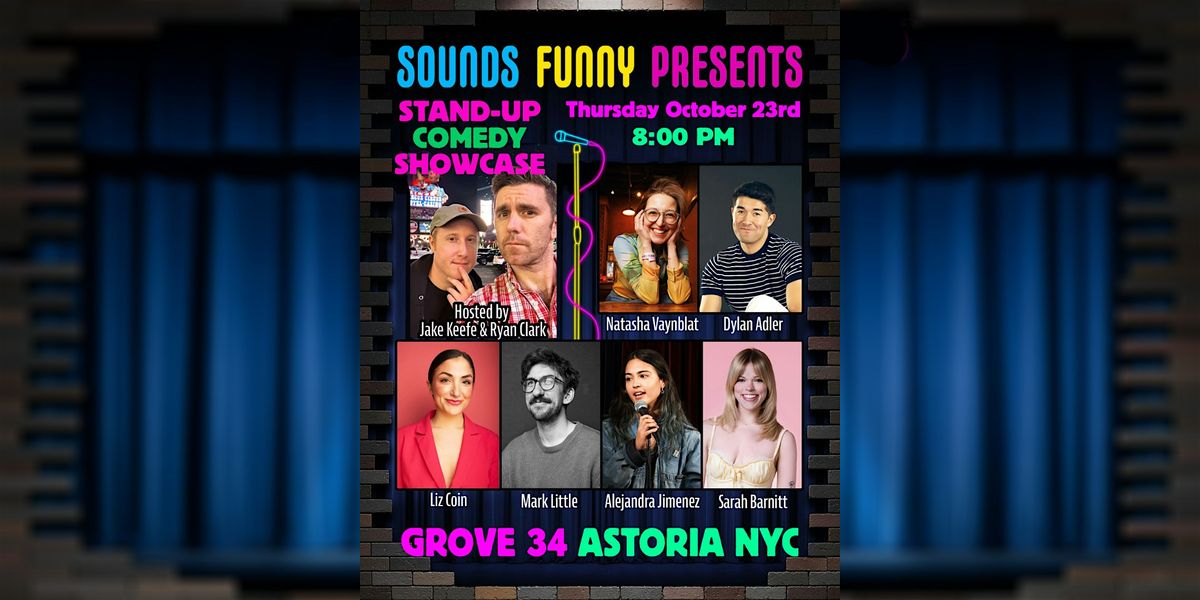 Sounds Funny Presents: Stand up Showcase