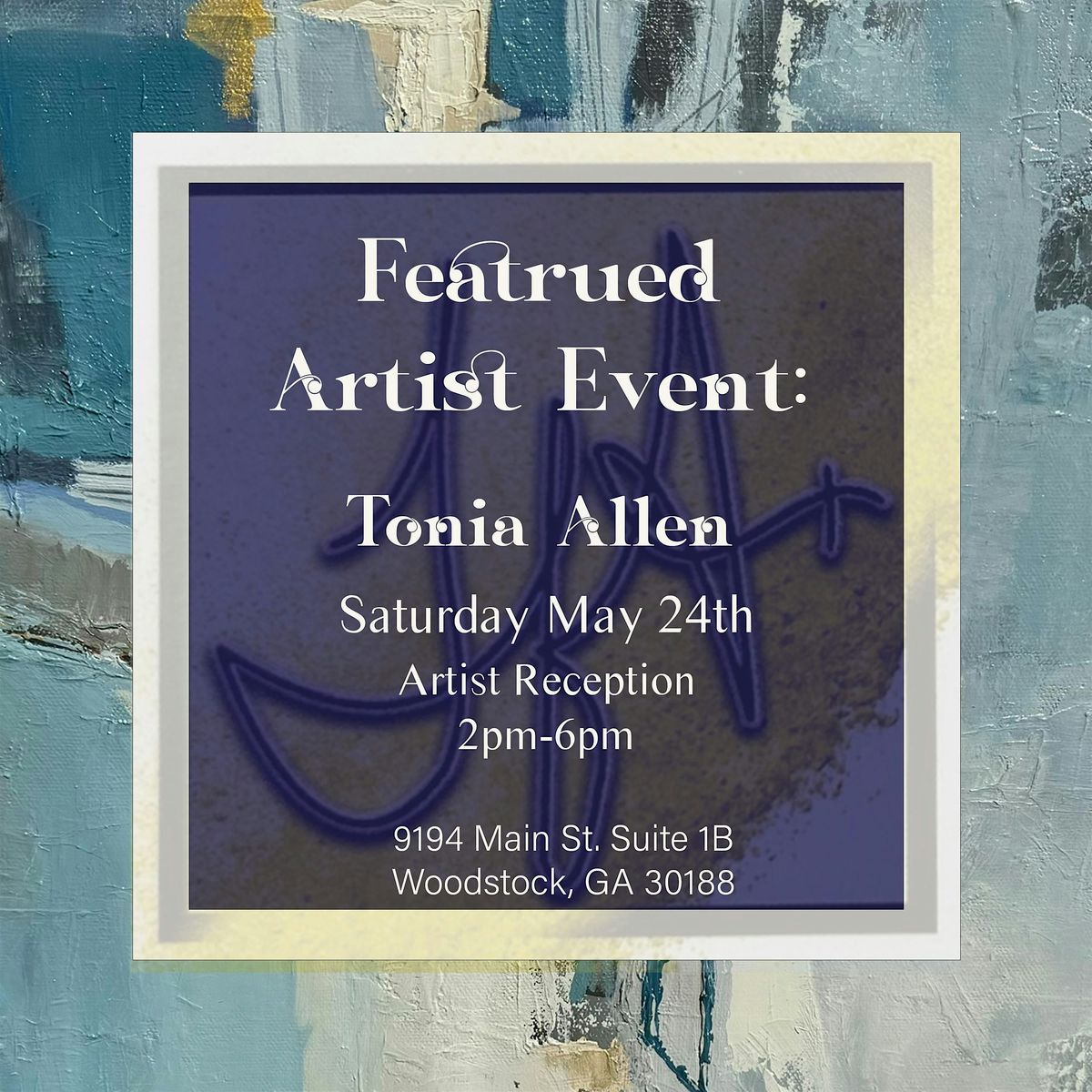 Featured Artist Event - Tonia Allen