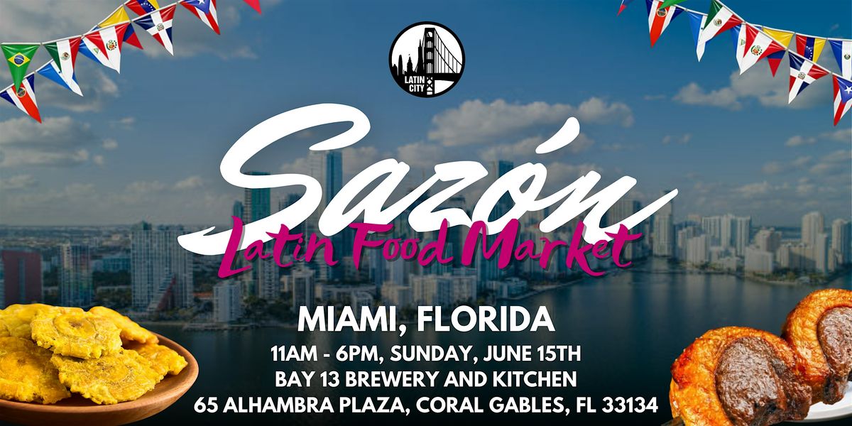 Sazon Latin Food Market in Miami - *Family Friendly*