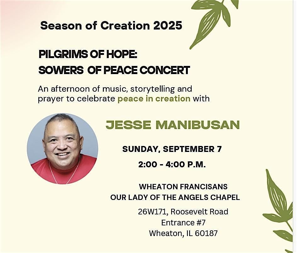 Pilgrims of Hope: Sowers of Peace - A Concert with Jesse Manibusan