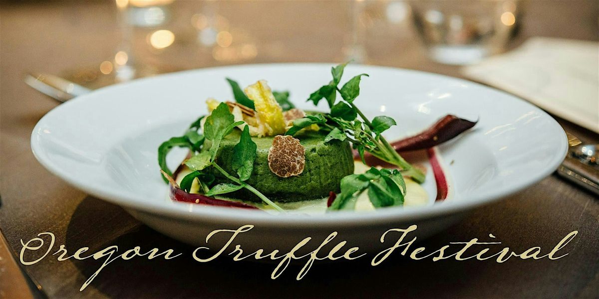 Oregon Truffle Festival 2026