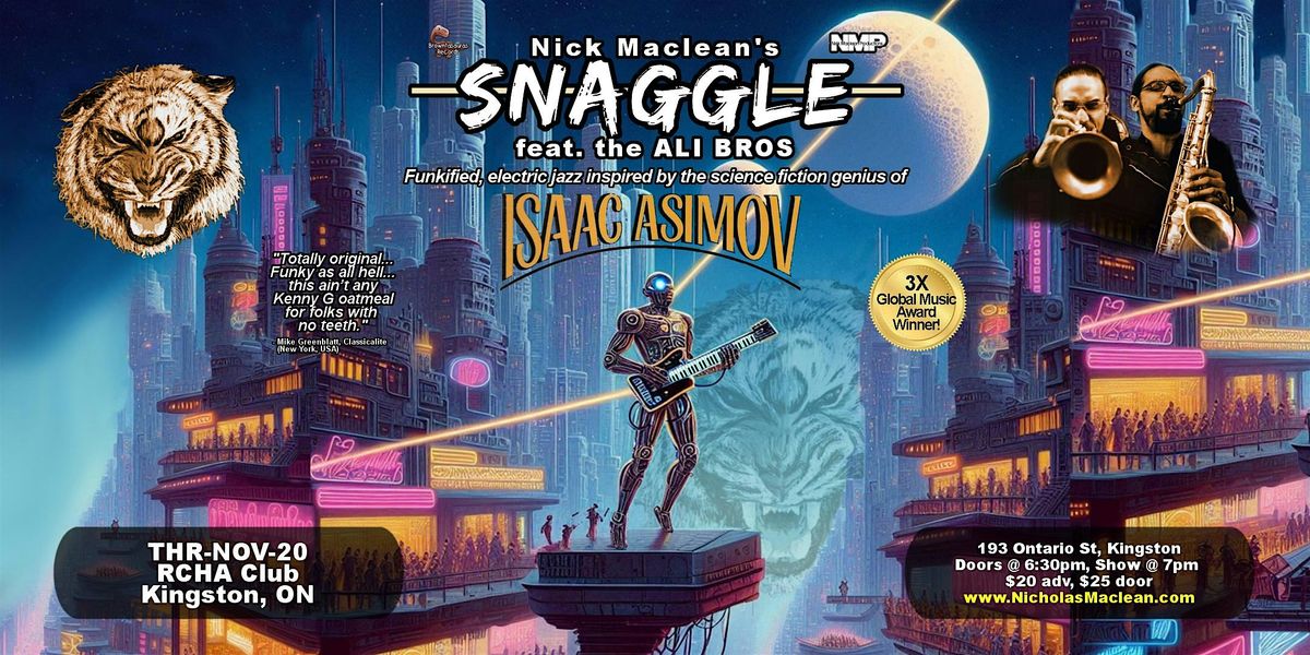 Nick Maclean's SNAGGLE feat the ALI BROS (Kingston)