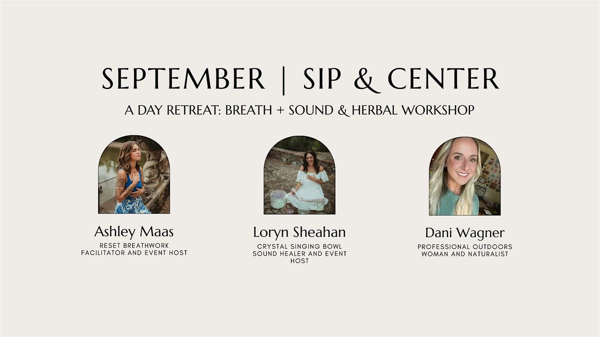 Sip & Center: A Herbal + Breath + Sound Workshop