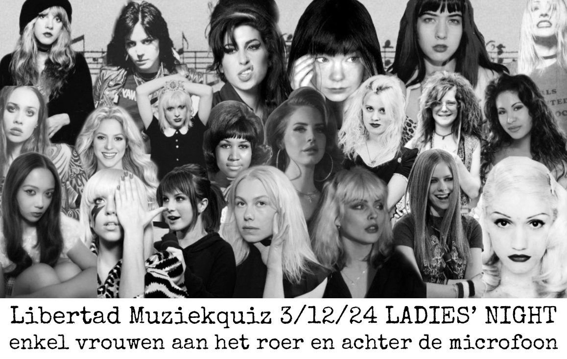 Libertad Muziekquiz: Ladies Night!