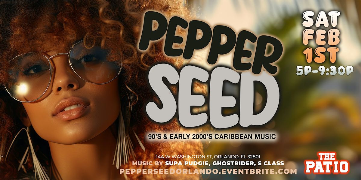 Pepperseed - A 90s and Early 00s Caribbean Day Party