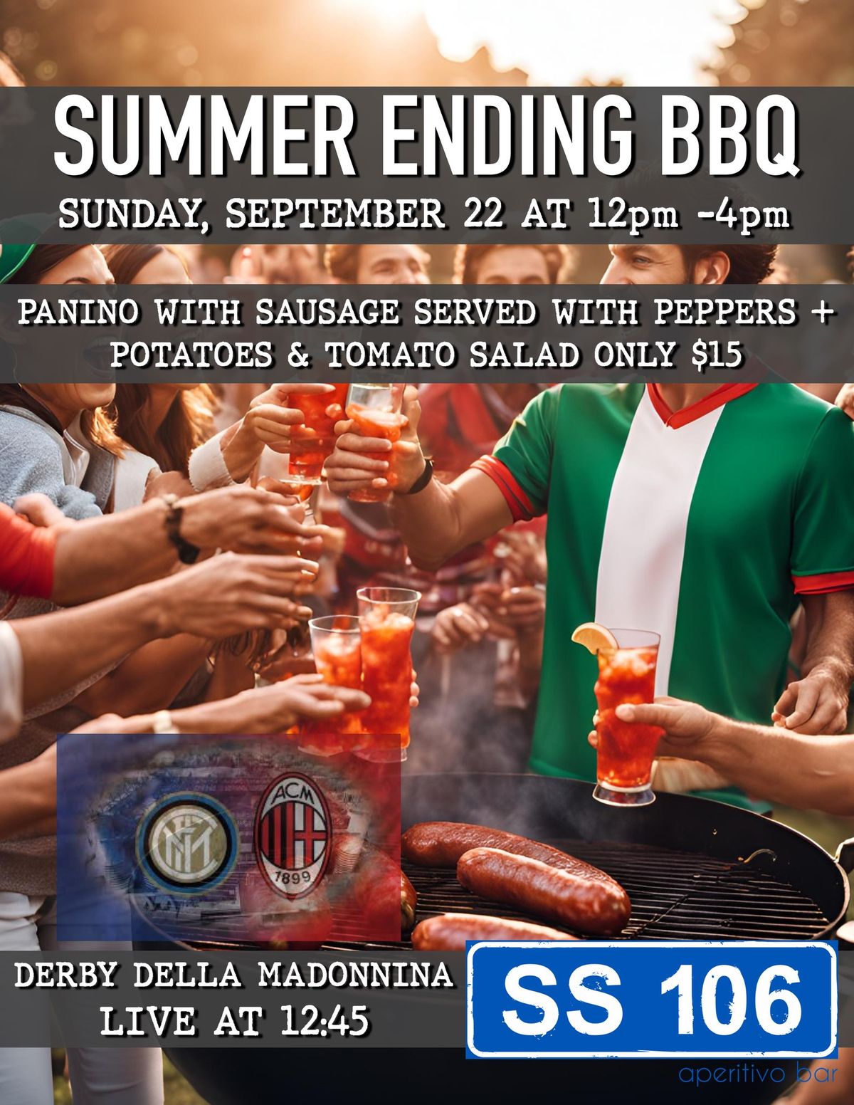 Summer Ending BBQ + Derby Della Madonnina