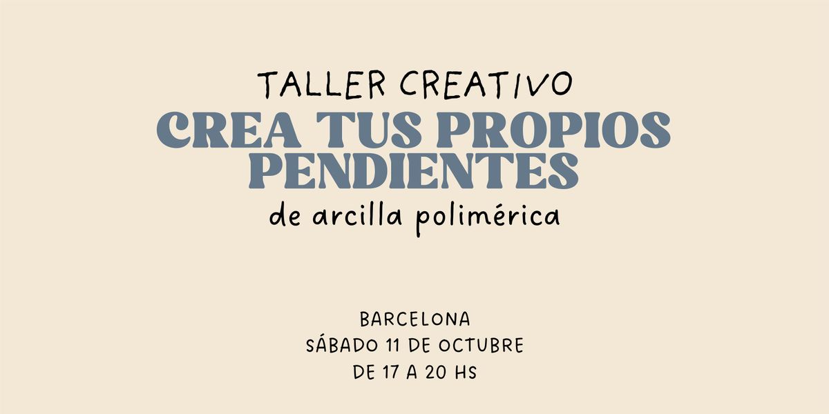 Taller creativo - Haz tus propios pendientes de arcilla polim\u00e9rica