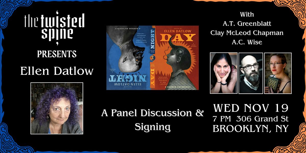 NIGHT & DAY SPECIAL EVENT WITH ELLEN DATLOW & MORE