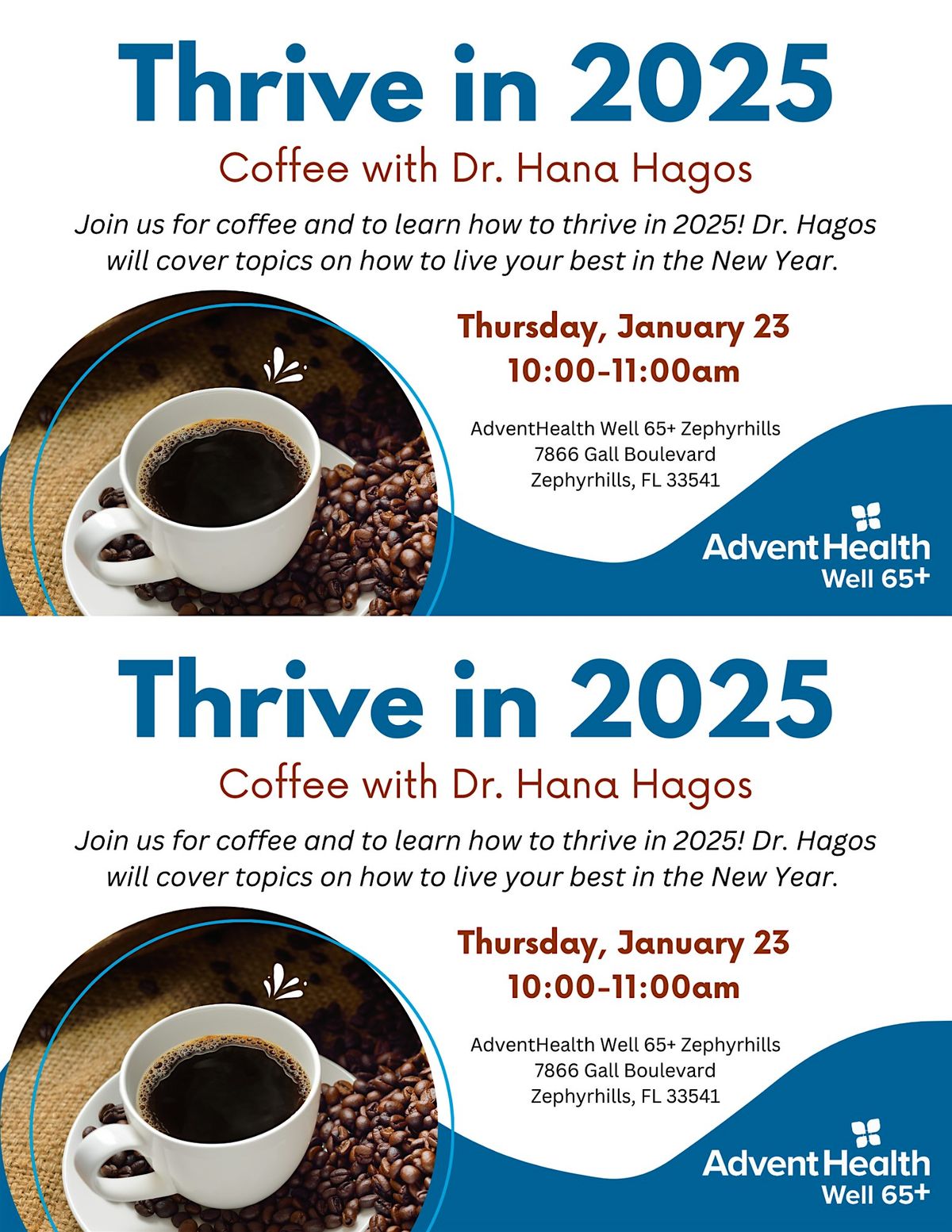 Thrive in 2025 -Coffee with a Doctor