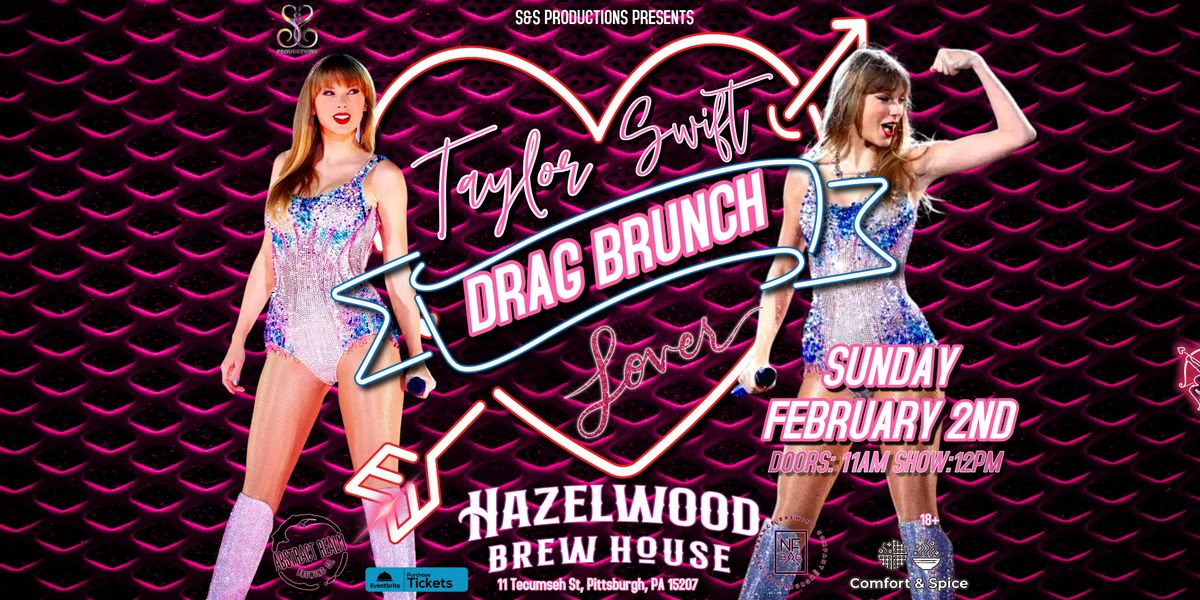 TAYLOR SWIFT DRAG BRUNCH AT HAZELWOOD BREW HOUSE