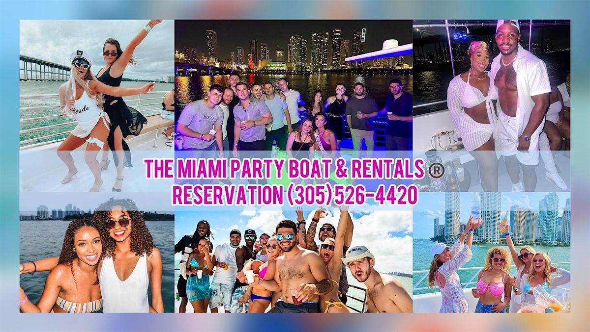 BEST PARTY BOAT + BOAT PARTY + OPEN BAR