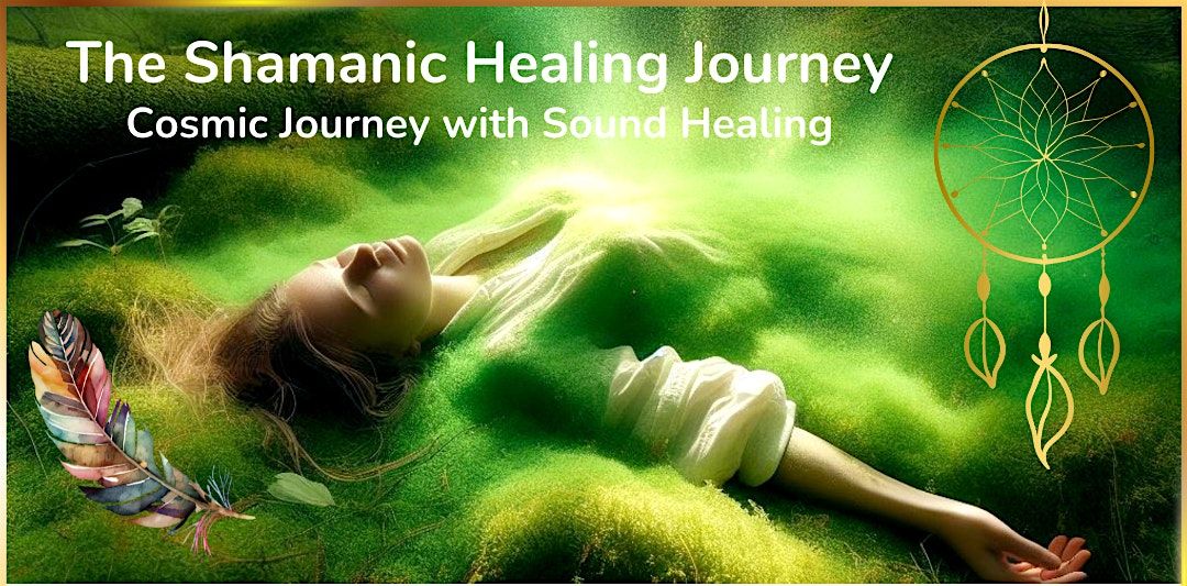 The Shamanic Healing Journey