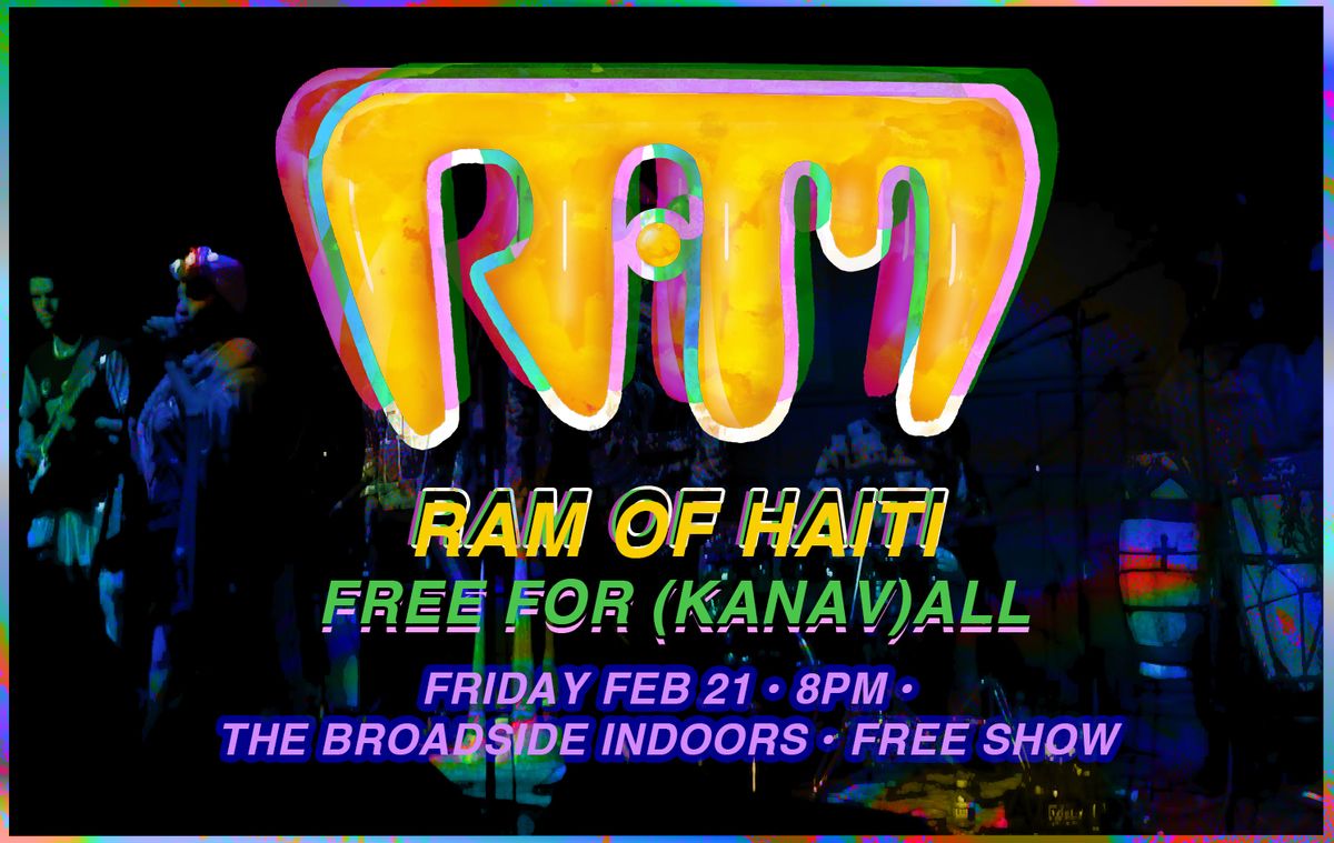 RAM of Haiti- Free Carnival Show!