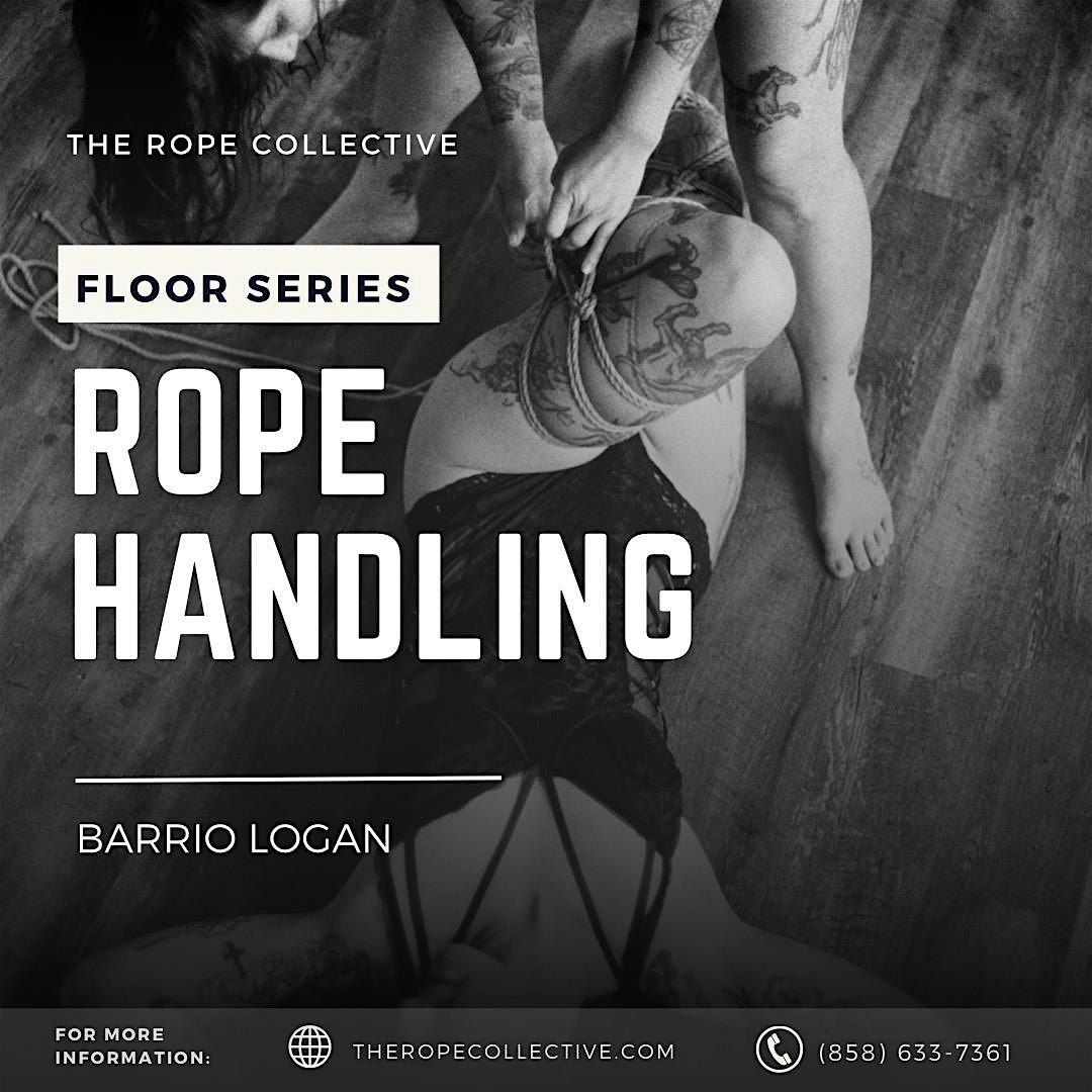 The Rope Collective Floor Series: Rope Handling