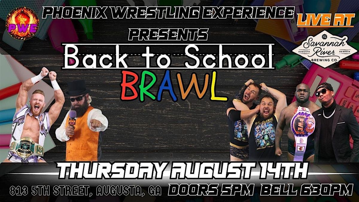 PWE Presents: Back to School Brawl