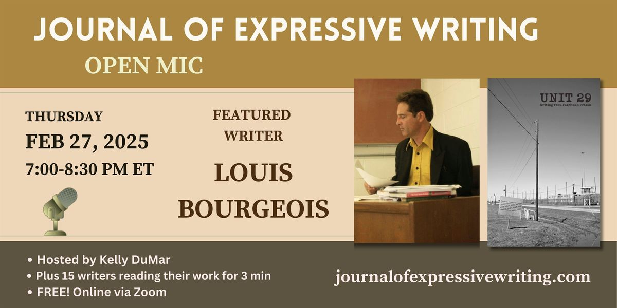 Featured Author Louis Bourgeois + Open Mic with 15 writers